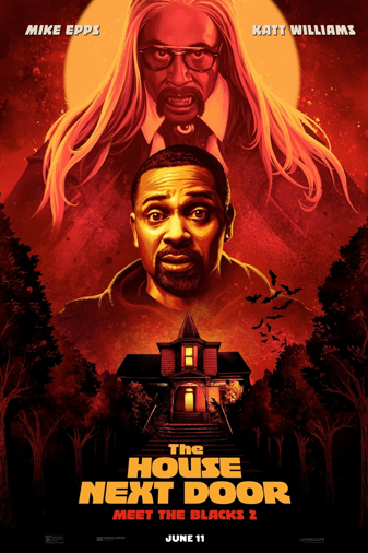 The House Next Door: Meet the Blacks 2 The House Next Door: Meet the Blacks 2 Poster