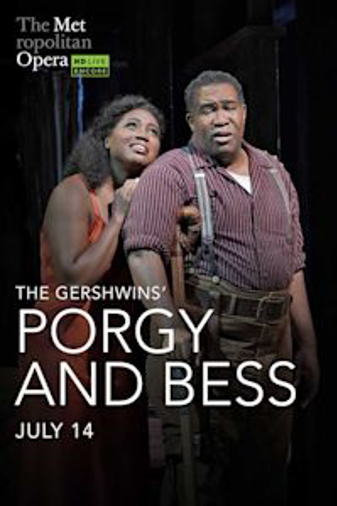 Met Summer Encore: Porgy and Bess Met Summer Encore: Porgy and Bess Poster