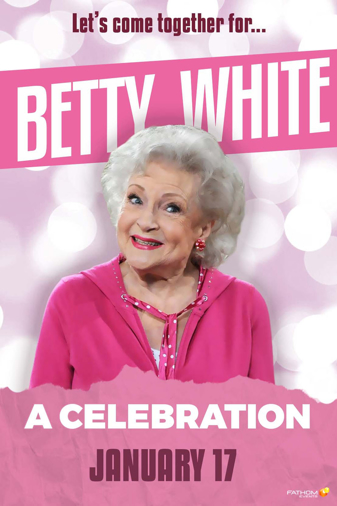 Betty White: A Celebration Poster