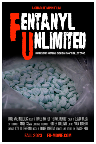 FENTANYL UNLIMITED Poster